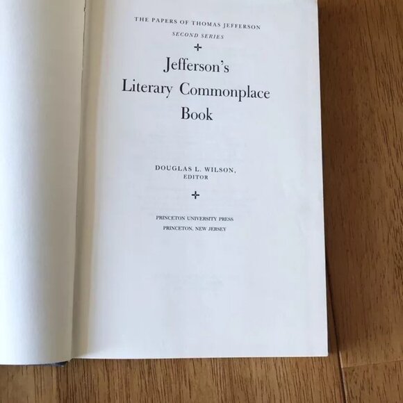 THE PAPERS OF THOMAS JEFFERSON, Second Series Jefferson’s Literary Commonplace - Picture 9 of 9